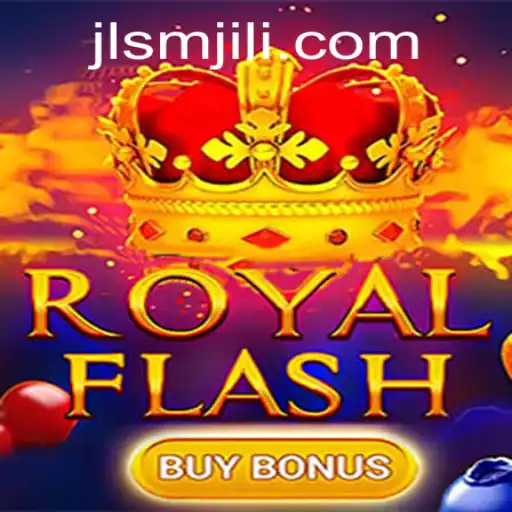 Exploring the Thrilling World of RoyalFlashBuyBonus by SMJILI
